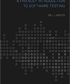 A Friendly Introduction to Software Testing