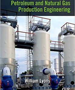 Working Guide to Petroleum and Natural Gas Production Engineering