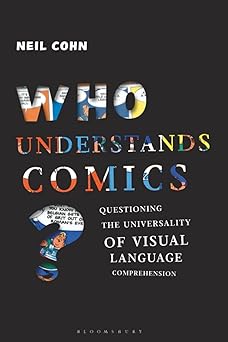 Who Understands Comics? Questioning the Universality of Visual Language Comprehension