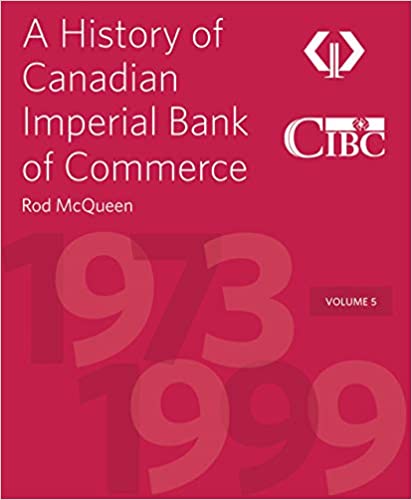 A History of Canadian Imperial Bank of Commerce