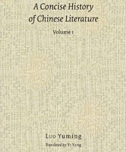 A Concise History of Chinese Literature (2 Vols.)