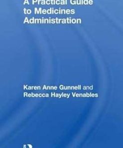 A Practical Guide to Medicine Administration