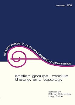 Abelian Groups Module Theory and Topology