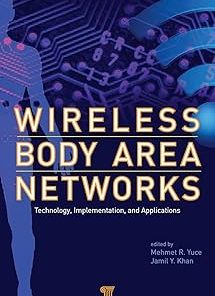 Wireless Body Area Networks