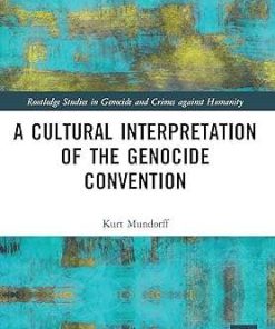 A Cultural Interpretation of the Genocide Convention