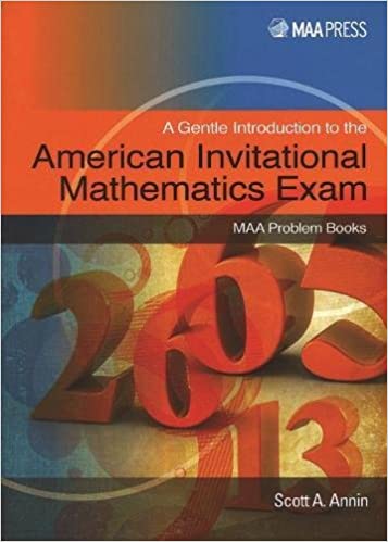 A Gentle Introduction to the American Invitational Mathematics Exam