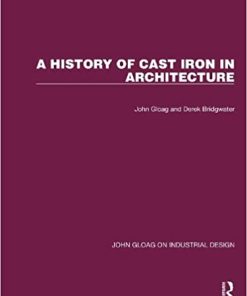A History of Cast Iron in Architecture