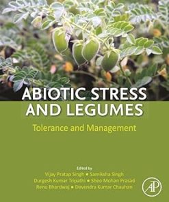 Abiotic Stress and Legumes Tolerance and Management
