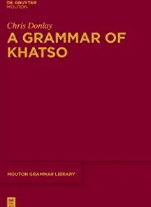 A Grammar of Khatso