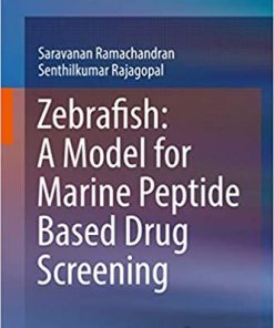 Zebrafish A Model for Marine Peptide Based Drug Screening