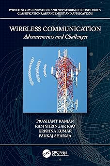 Wireless Communication Advancements and Challenges