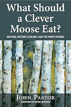 What Should a Clever Moose Eat?: