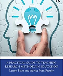 Routledge A Practical Guide to Teaching Research Methods in Education