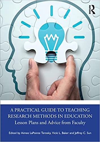 Routledge A Practical Guide to Teaching Research Methods in Education