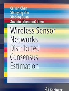 Wireless Sensor Networks Distributed Consensus Estimation