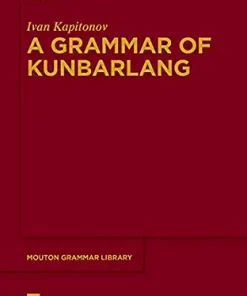 A Grammar of Kunbarlang