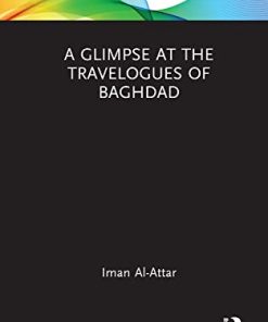 A Glimpse at the Travelogues of Baghdad