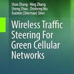 Wireless Traffic Steering for Green Cellular Networks