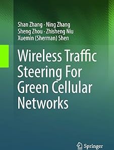 Wireless Traffic Steering for Green Cellular Networks