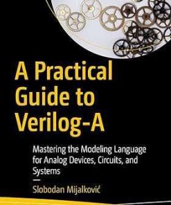 A Practical Guide to Verilog-A