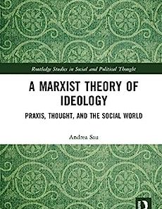 A Marxist Theory of Ideology