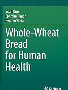 Whole-Wheat Bread for Human Health
