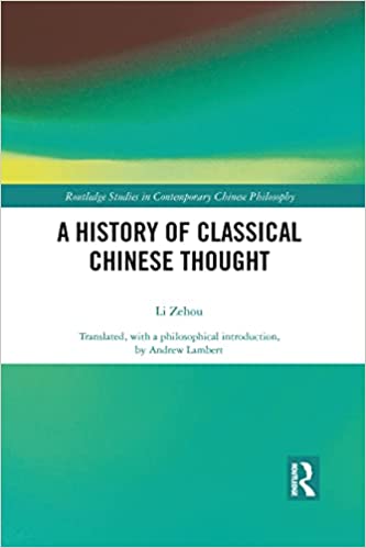 A History of Classical Chinese Thought
