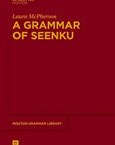 A Grammar of Seenku