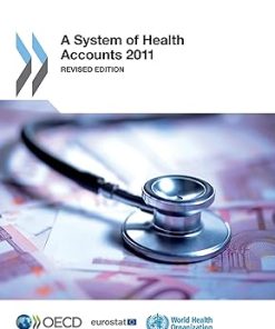 A System of Health Accounts 2011 Revised edition