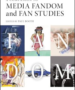 A Companion to Media Fandom and Fan Studies