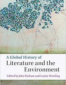 A Global History of Literature and the Environment