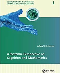 A Systemic Perspective on Cognition and Mathematics