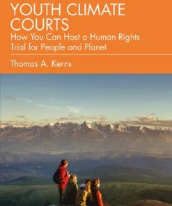 Youth Climate Courts How You Can Host a Human Rights Trial for People and Planet