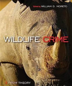 Wildlife Crime From Theory to Practice From Theory to Practice