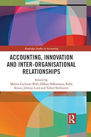 Accounting Innovation and Inter-Organisational Relationships