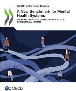 A New Benchmark for Mental Health Systems