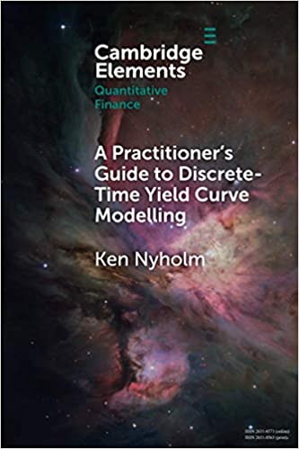 A Practitioner's Guide to Discrete-Time Yield Curve Modelling