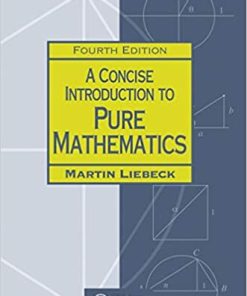 A Concise Introduction to Pure Mathematics
