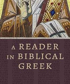 A Reader in Biblical Greek