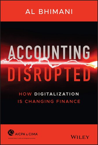WILEY Accounting Disrupted How Digitalization Is Changing Finance