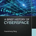 A Brief History of Cyberspace