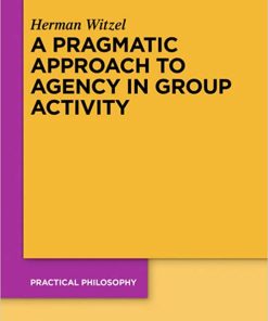 A Pragmatic Approach to Agency in Group Activity