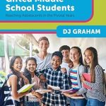 A Teacher’s Guide to Supporting Gifted Middle School Students