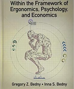 Work Activity Studies Within the Framework of Ergonomics Psychology and Economics