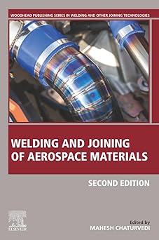 Welding and Joining of Aerospace Materials