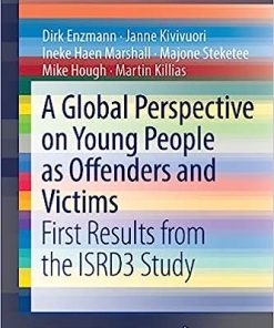 A Global Perspective on Young People as Offenders and Victims