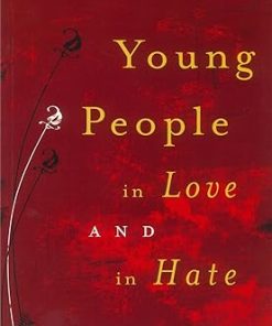 Young People in Love and in Hate