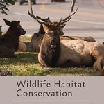 Wildlife Habitat Conservation