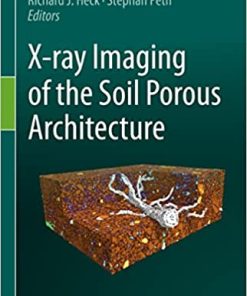 X-ray Imaging of the Soil Porous Architecture