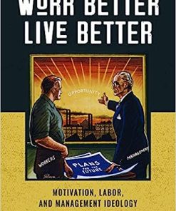 Work Better Live Better